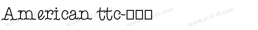 American ttc字体转换